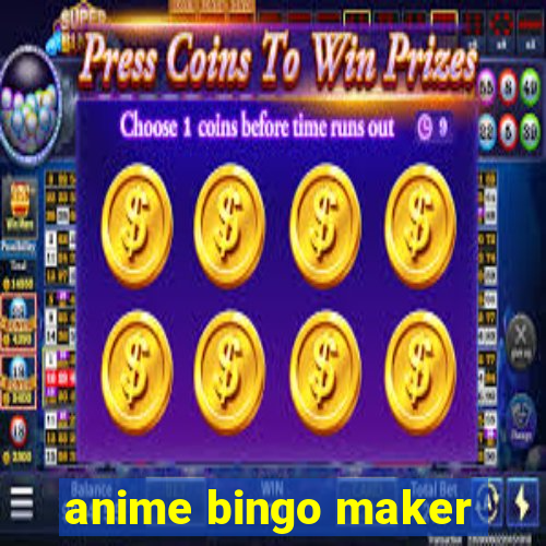 anime bingo maker